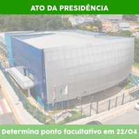 18/4/2022 - Ato da Presidência nº 10/2022
