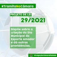 24/09/2021 - Projeto de Lei nº 29/2021