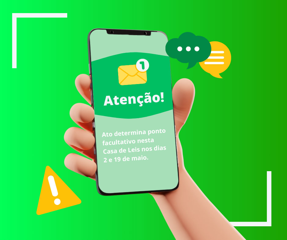 Ato determina ponto facultativo nesta Câmara nos dias 2 e 19 de maio.