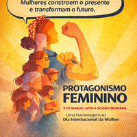 Câmara celebrará a Semana do Protagonismo Feminino.