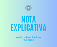 Presidência emite nota explicativa aos Servidores Públicos Municipais.