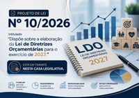 Câmara informa início da tramitação da LDO na Casa Legislativa.