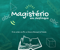 Magistério em Destaque: Câmara homenageará professores.