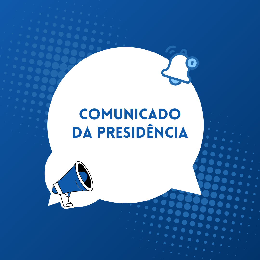 Presidente comunica horários em que dará atendimento ao público.
